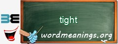 WordMeaning blackboard for tight